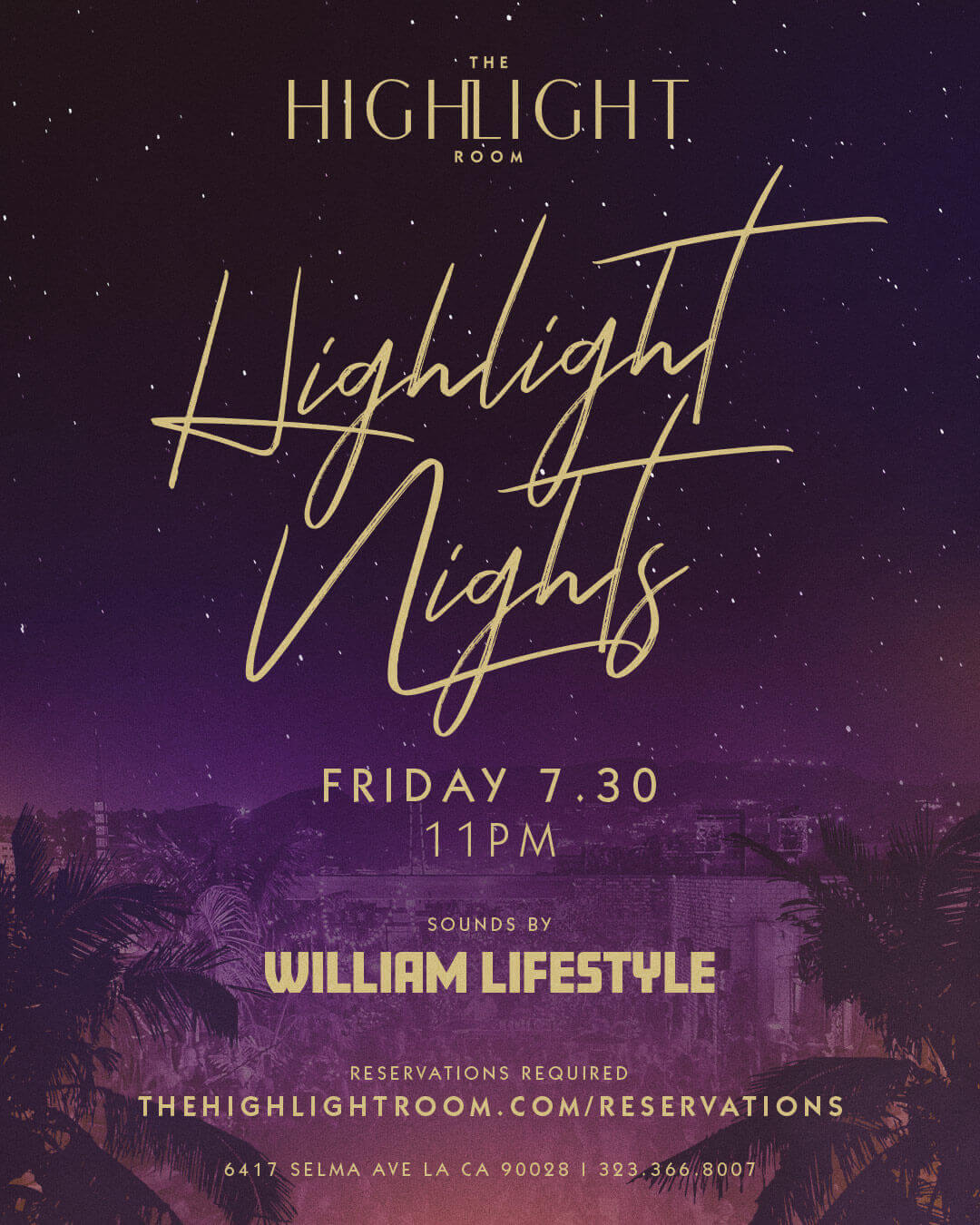 Highlight Nights with William Lifestyle