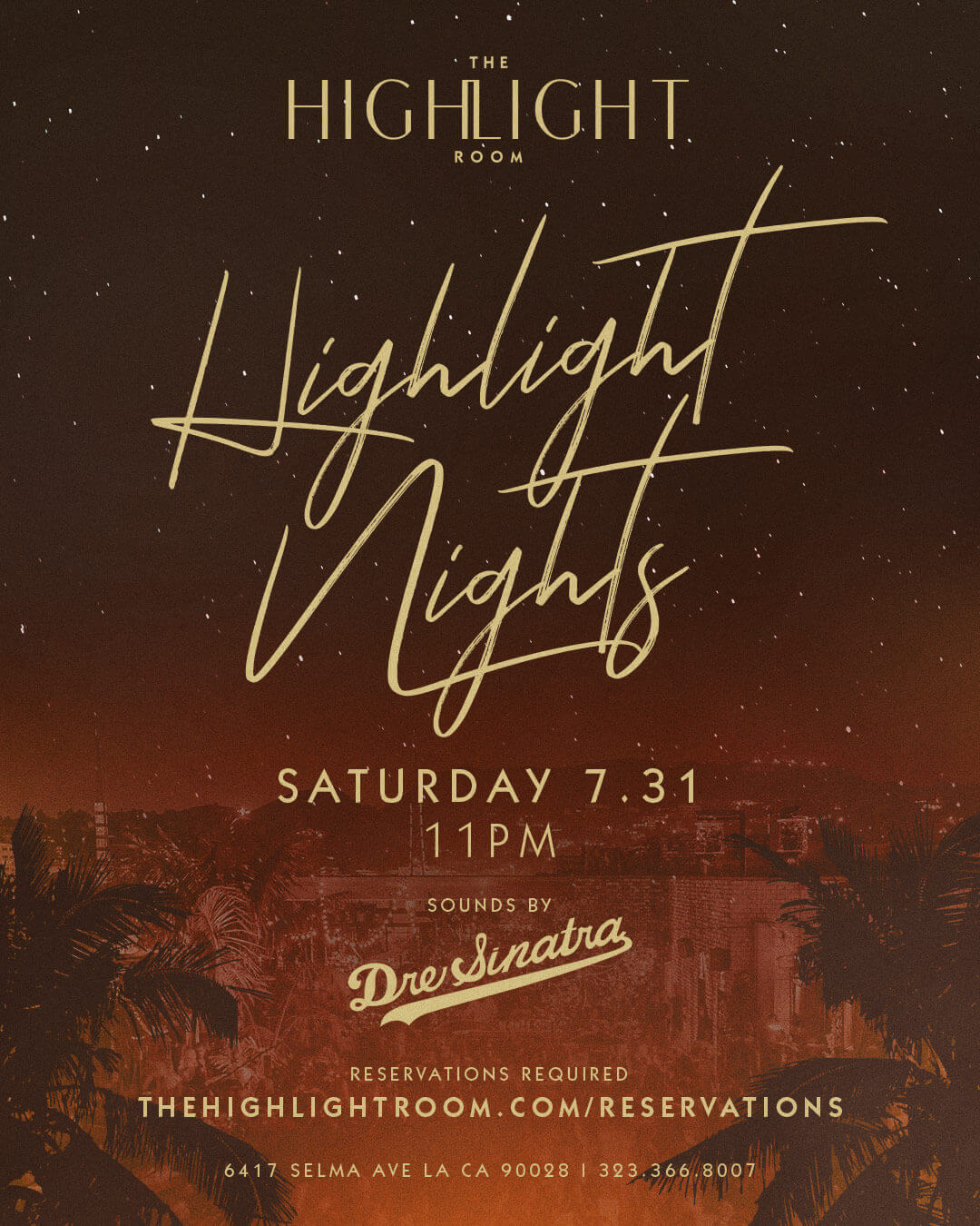 Highlight Nights with Dre Sinatra