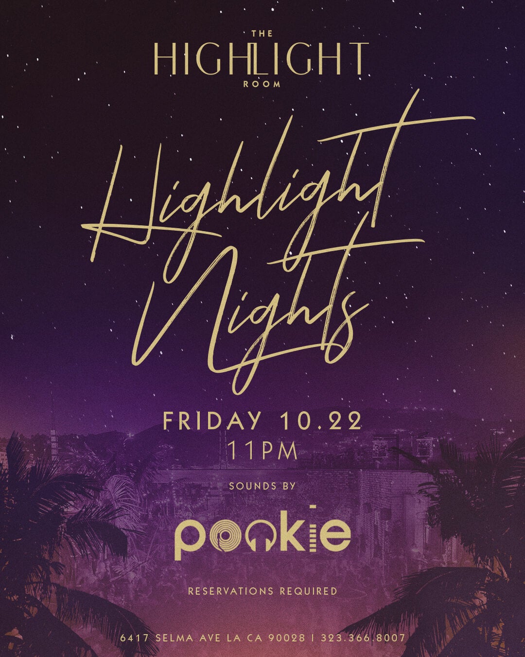 10/22/21 The Highlight Room Los Angeles - Highlight Nights