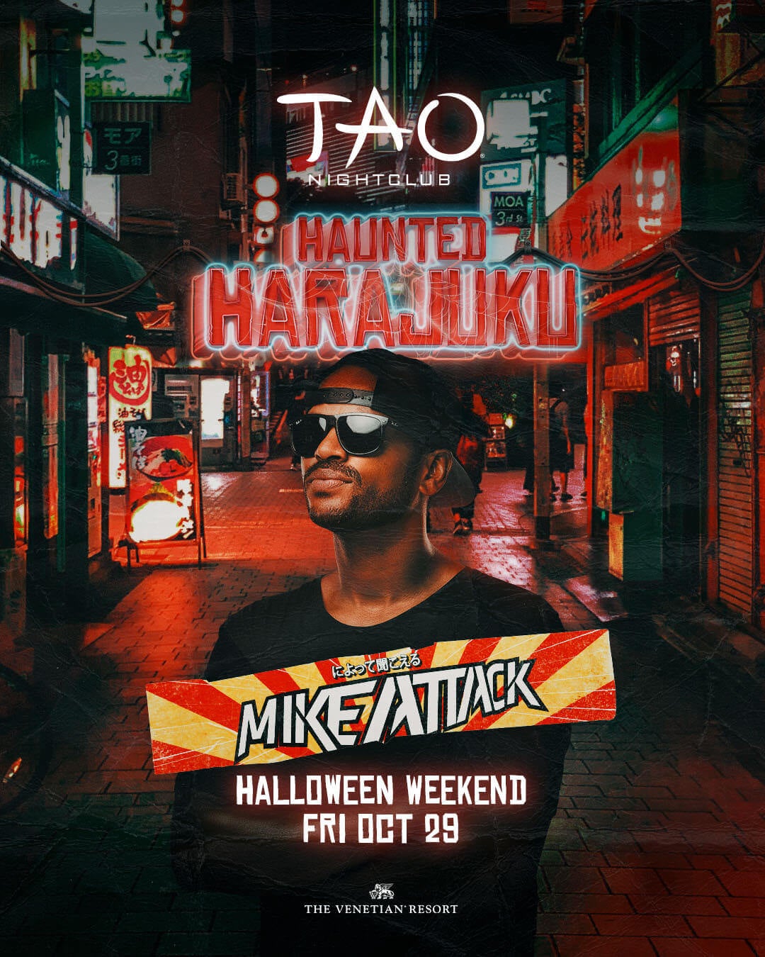 TAO Nightclub Haunted Harajuku with Mike Attack