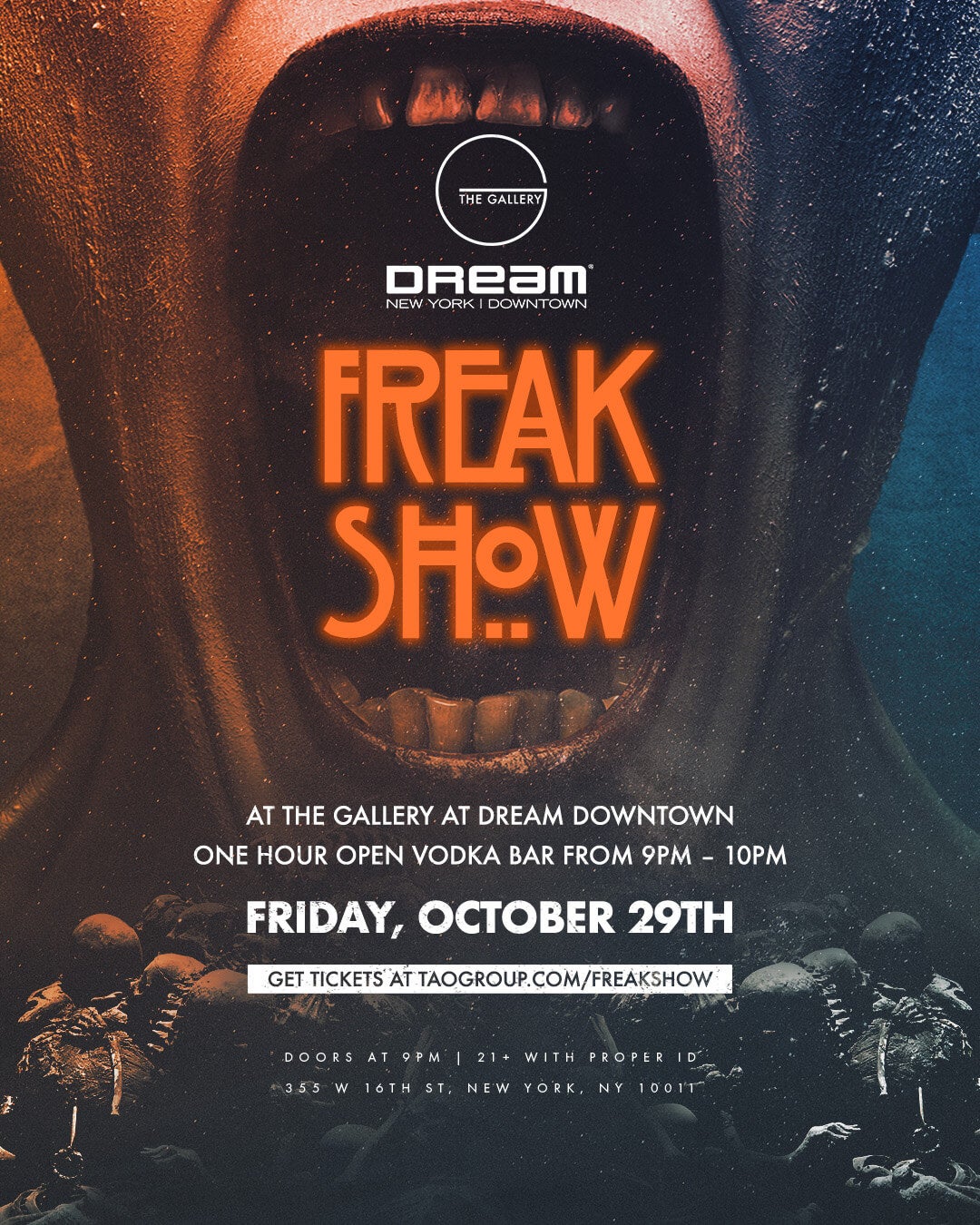 10/29/21 Freakshow - The Gallery at Dream Downtown - Tao Group Hospitality