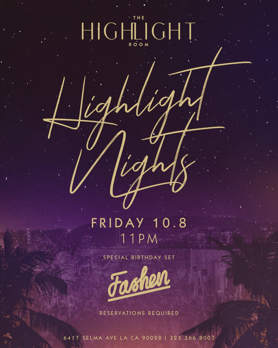 10/8/21 The Highlight Room Los Angeles - Highlight Nights