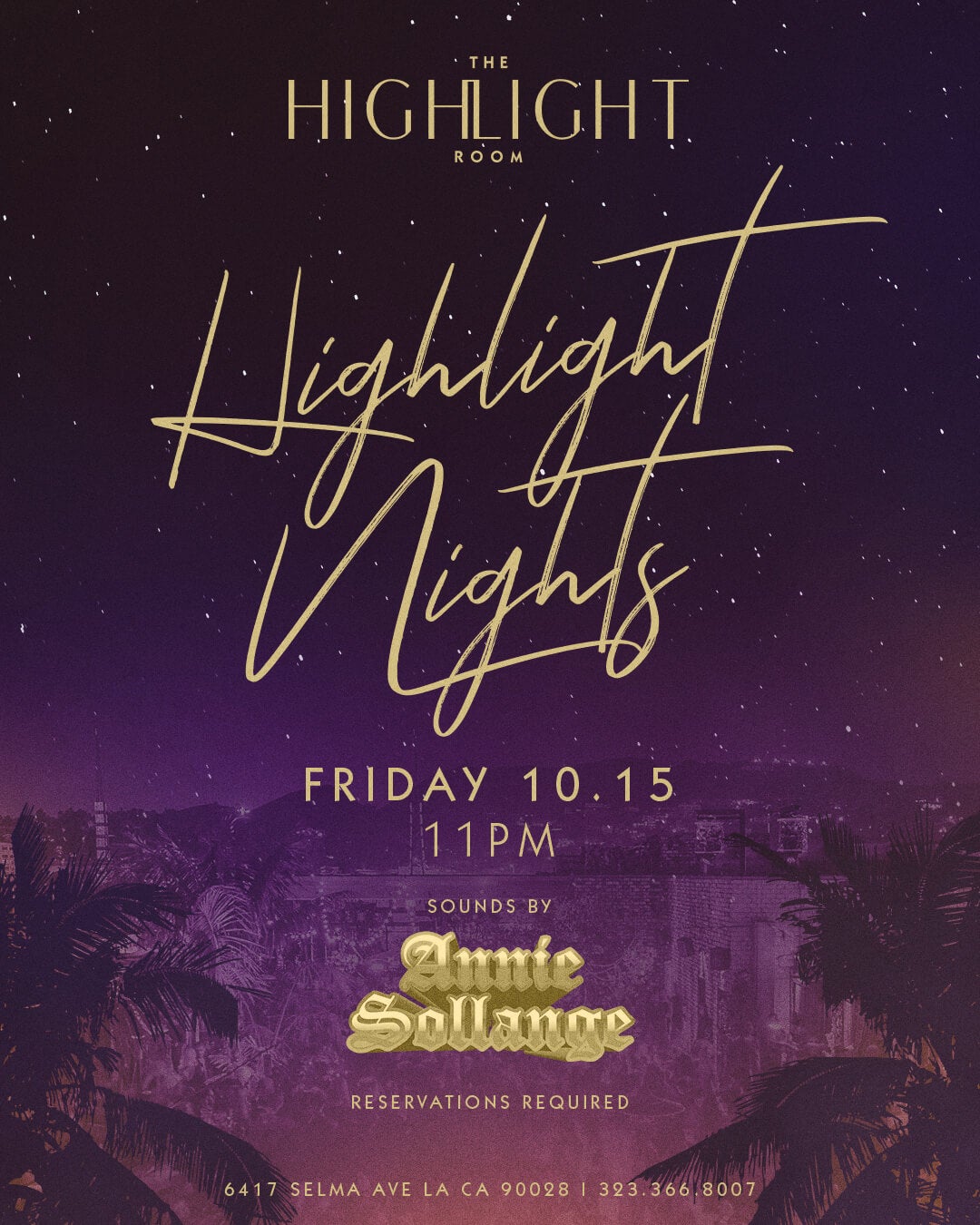 10/15/21 The Highlight Room Los Angeles - Highlight Nights