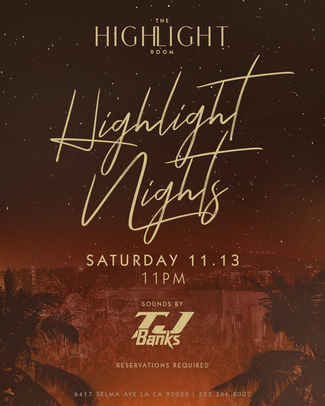 11/13/21 The Highlight Room Los Angeles - Highlight Nights