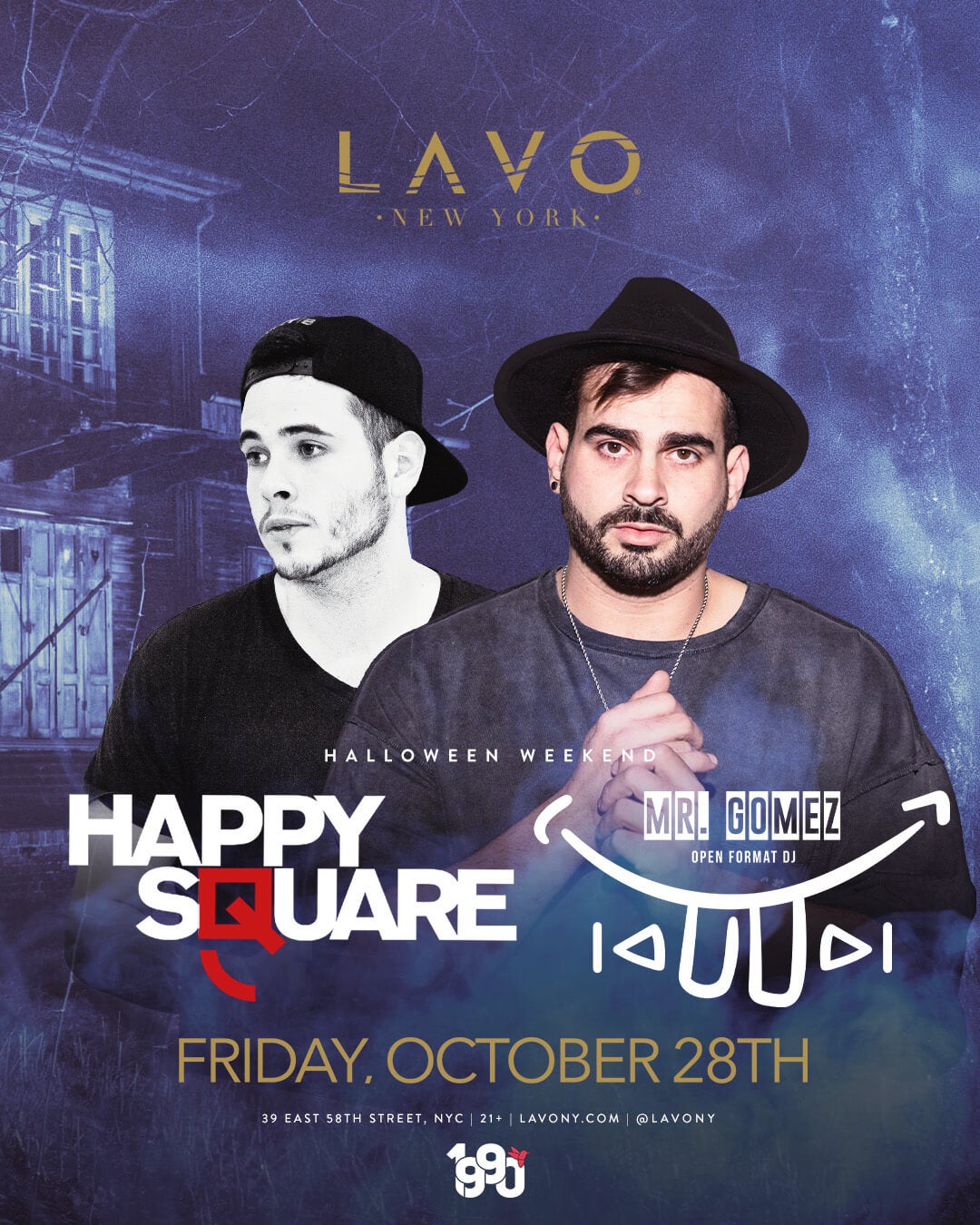 10/28/22 Happy Square & Mr. Gomez Halloween Weekend LAVO