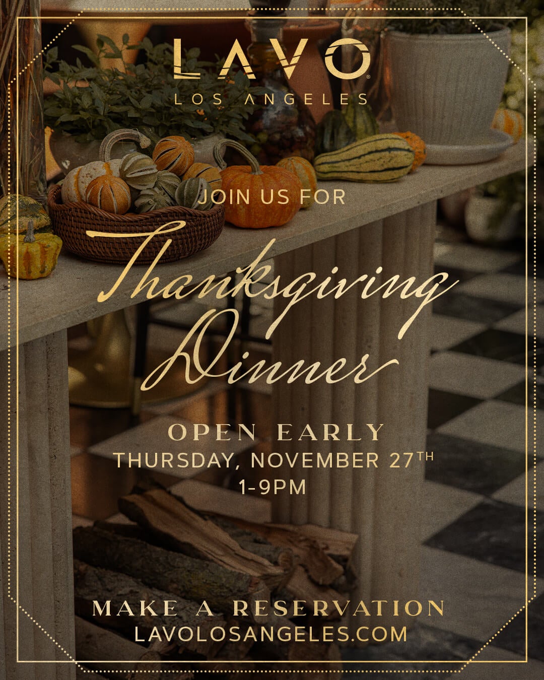 LAVO Los Angeles Open for Thanksgiving