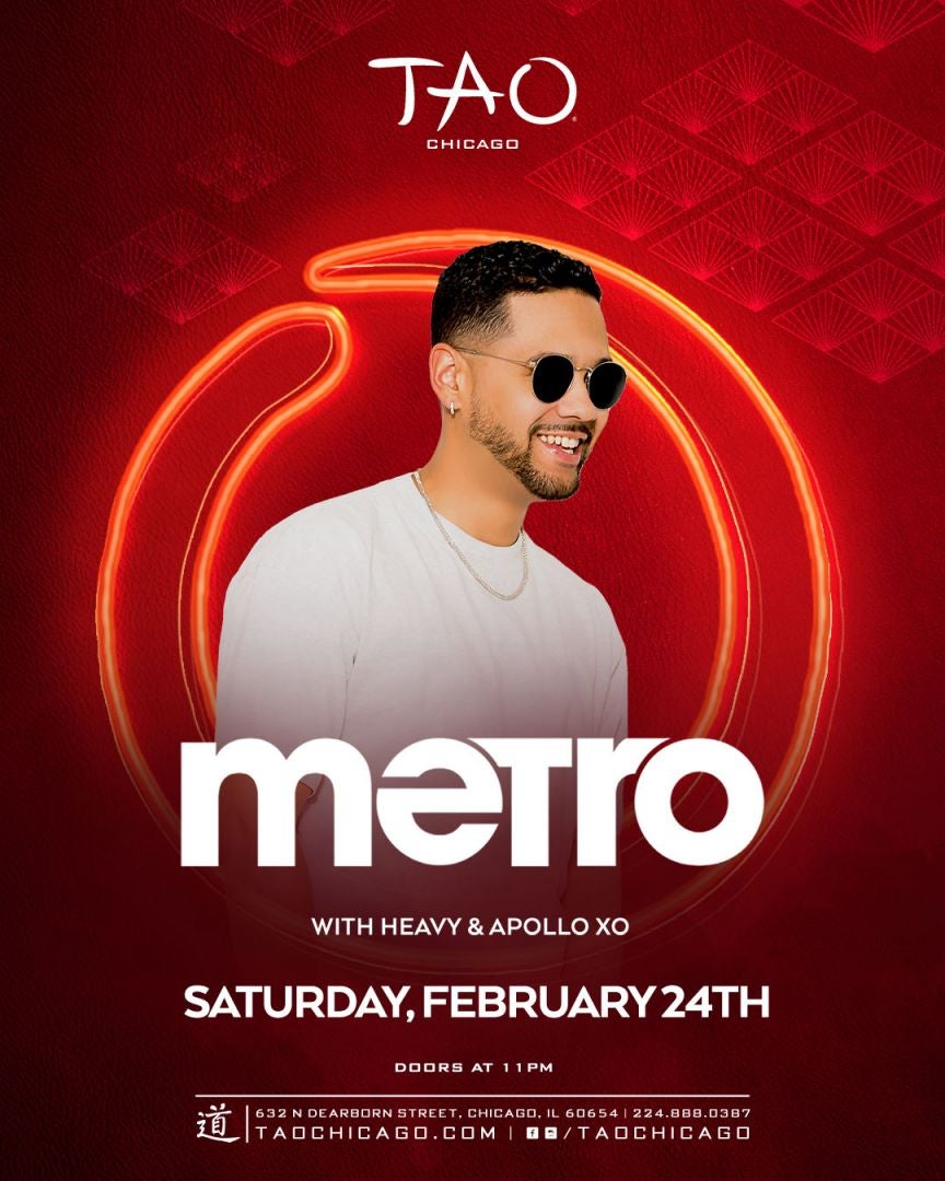 2/24/2024 – Metro – TAO Nightclub