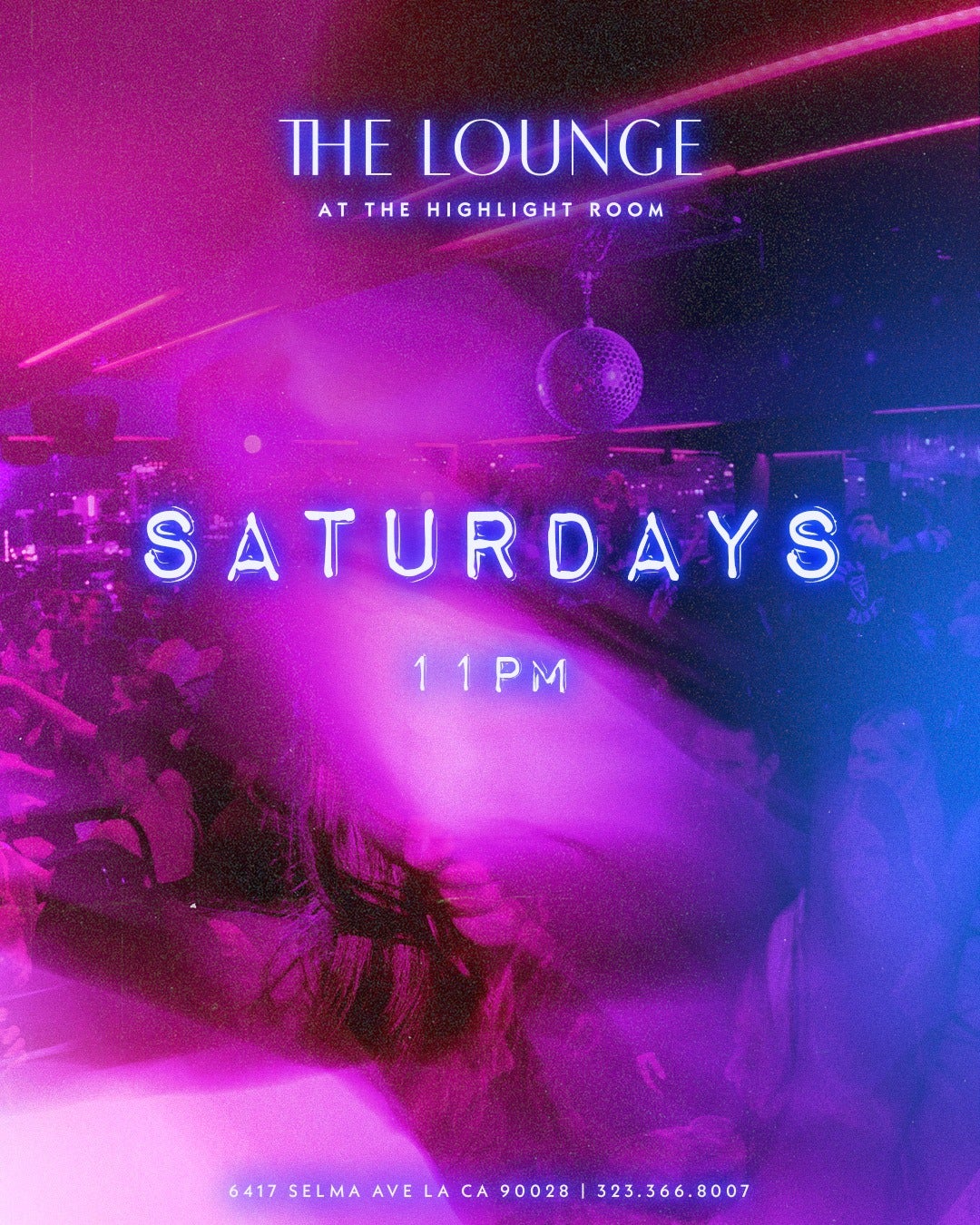 2/24/2024 – The Lounge Saturday – The Highlight Room Nightlife