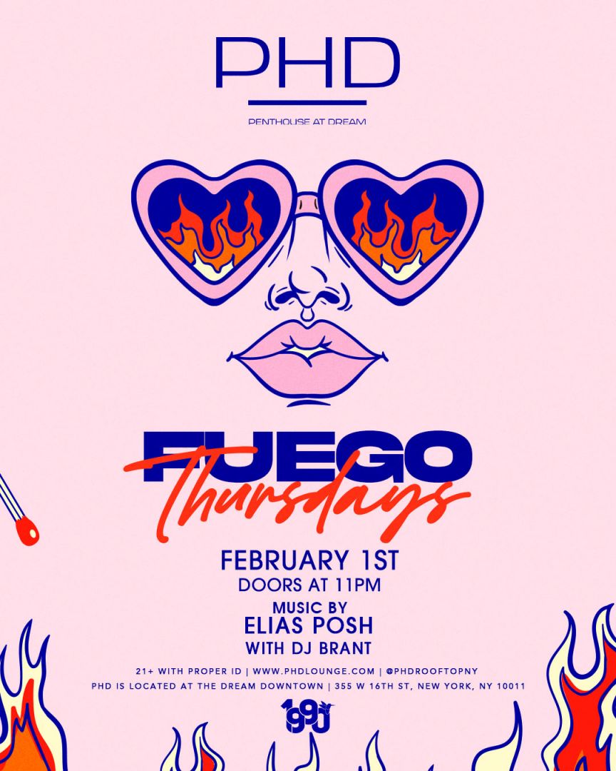 2/1/2024 – Fuego Thursdays – PHD Lounge
