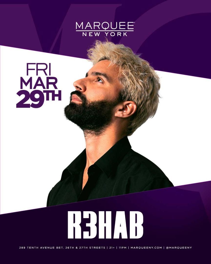 3/29/2024 – R3HAB – Marquee