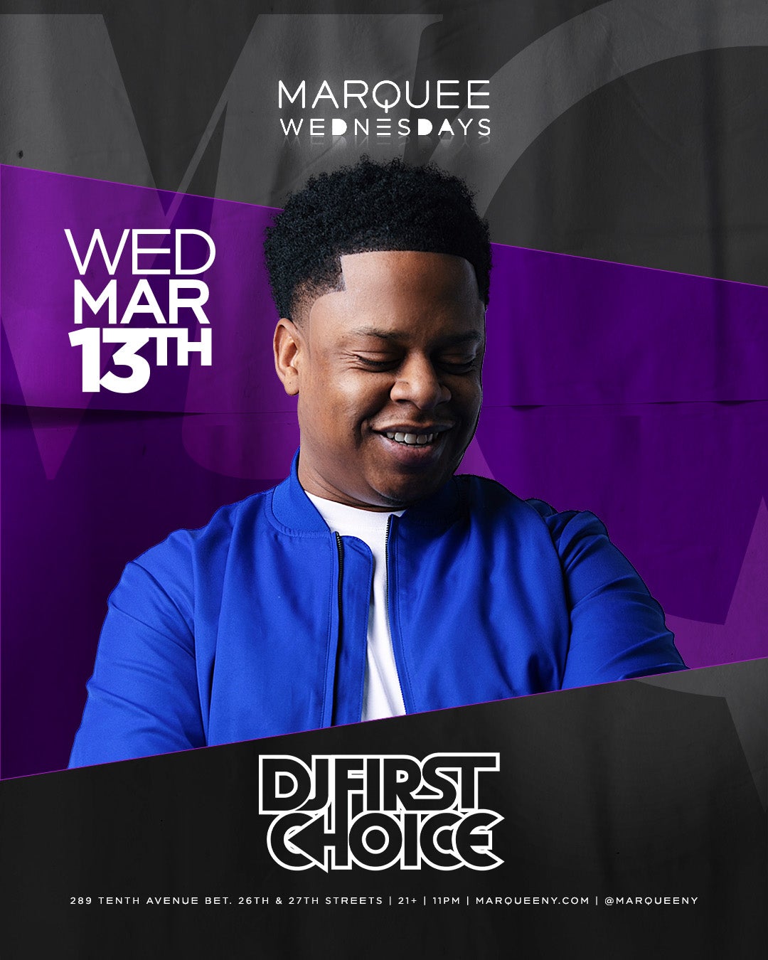 3/13/2024 – DJ First Choice – Marquee