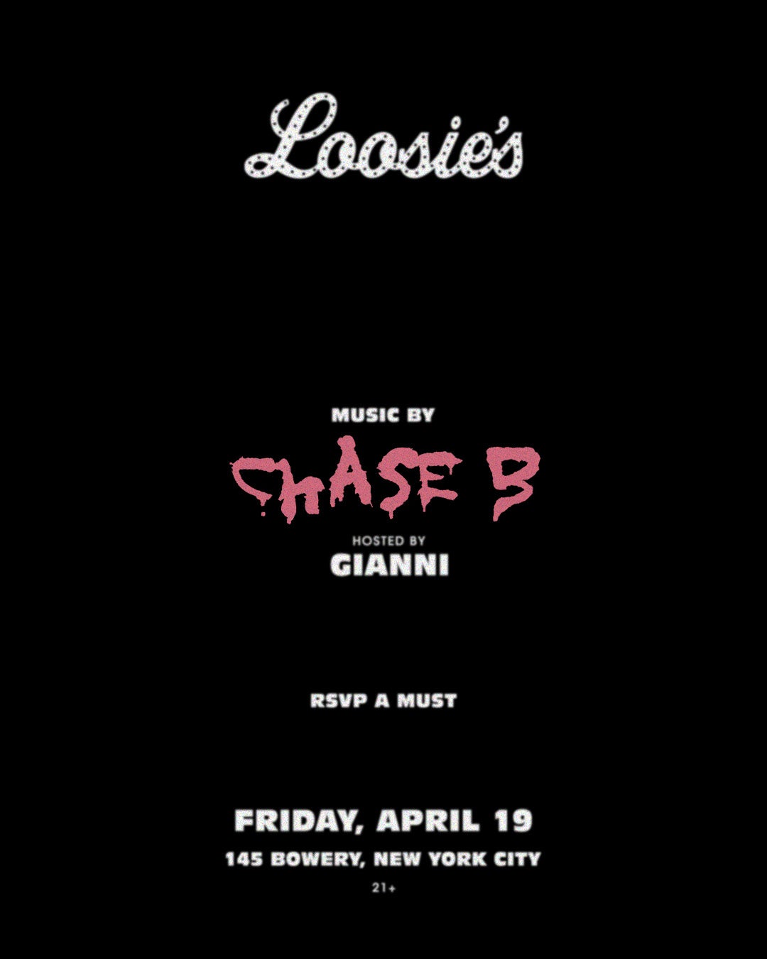 4/19/2024 – Chase B – Loosie’s Nightclub