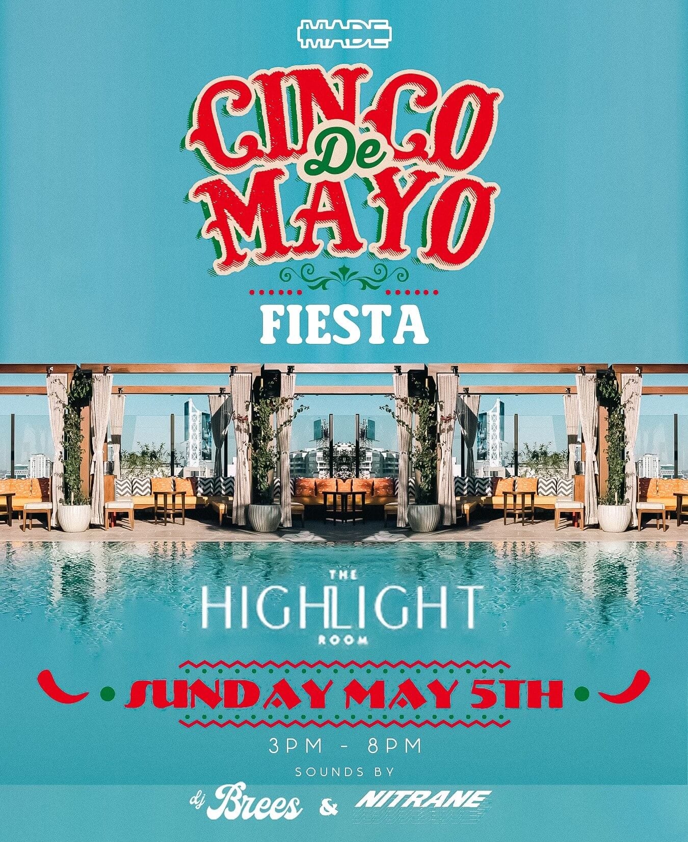 5/5/2024 – Cinco de Mayo – The Highlight Room Daylife