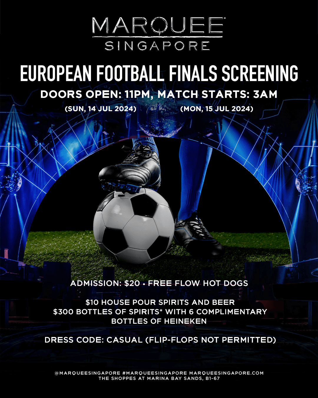 7/14/24 – European Football Finals Screening – Marquee Singapore