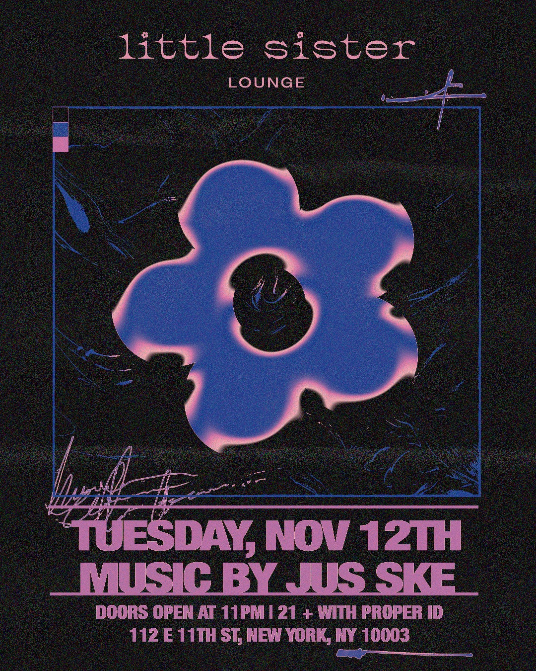 11/12/2024 – Jus Ske – Little Sister Lounge