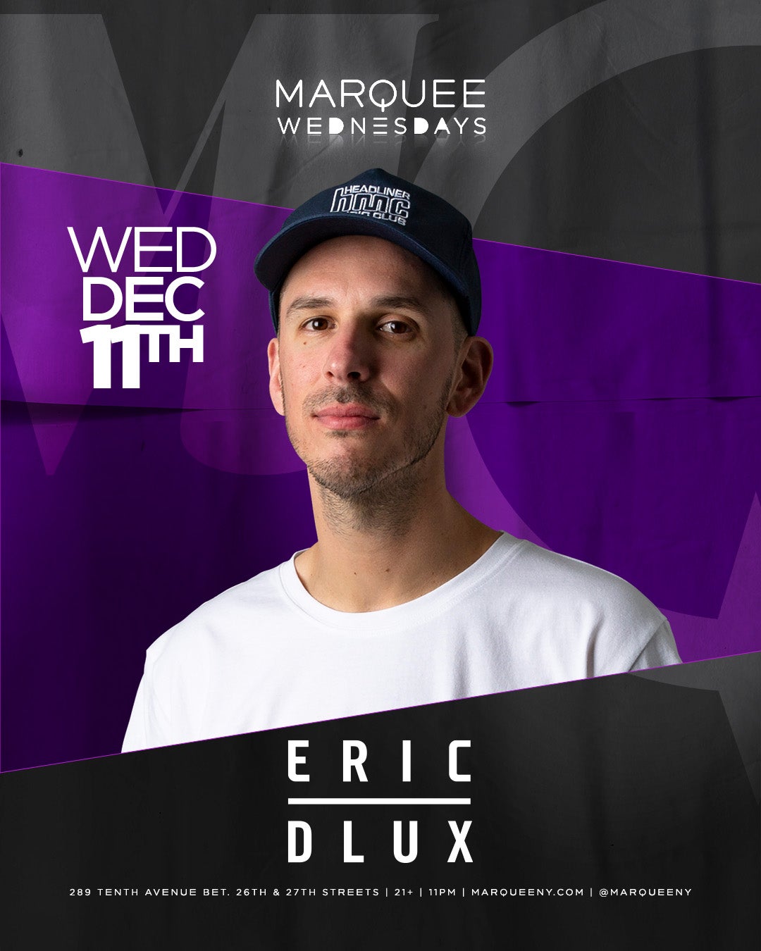12/11/2024 – Eric D-Lux – Marquee