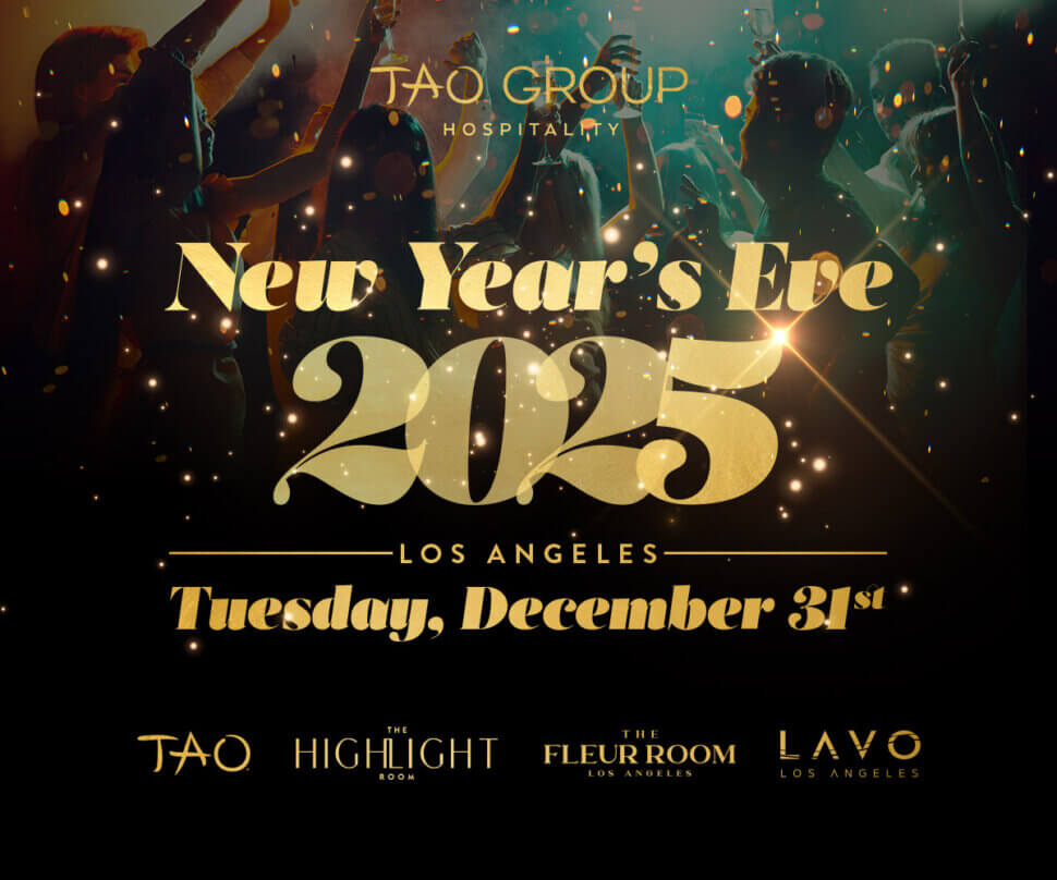 Tao Group Hospitality Los Angeles New Year's Eve 2025