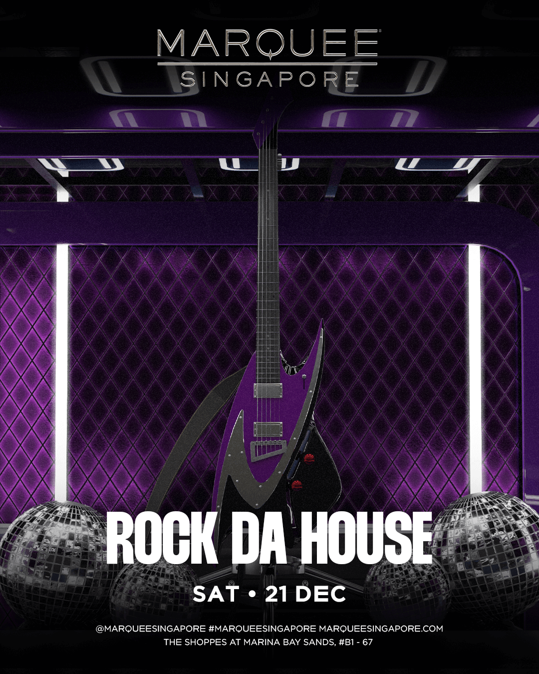 21/12/24 – Rock Da House – Marquee Singapore