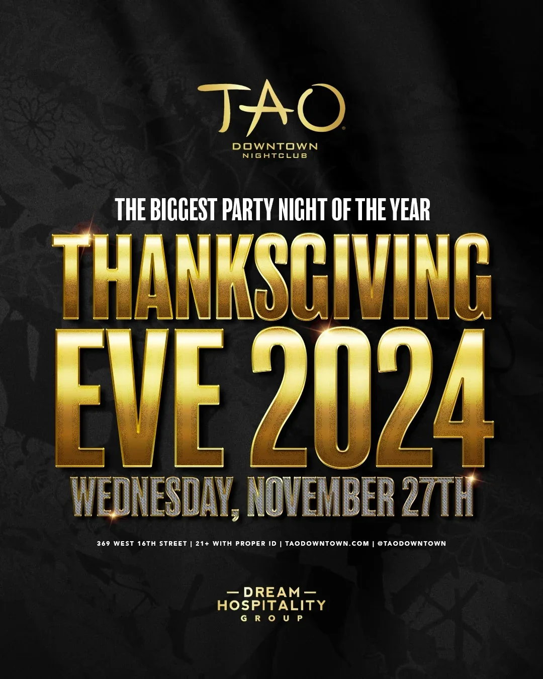 11/27/2024 – Thanksgiving Eve – TAO Downtown Nightclub