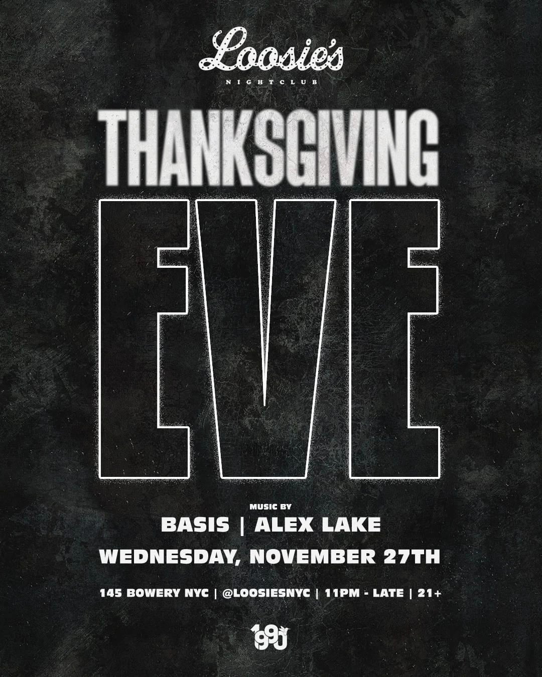 11/27/2024 – Thanksgiving Eve – Loosie’s Nightclub