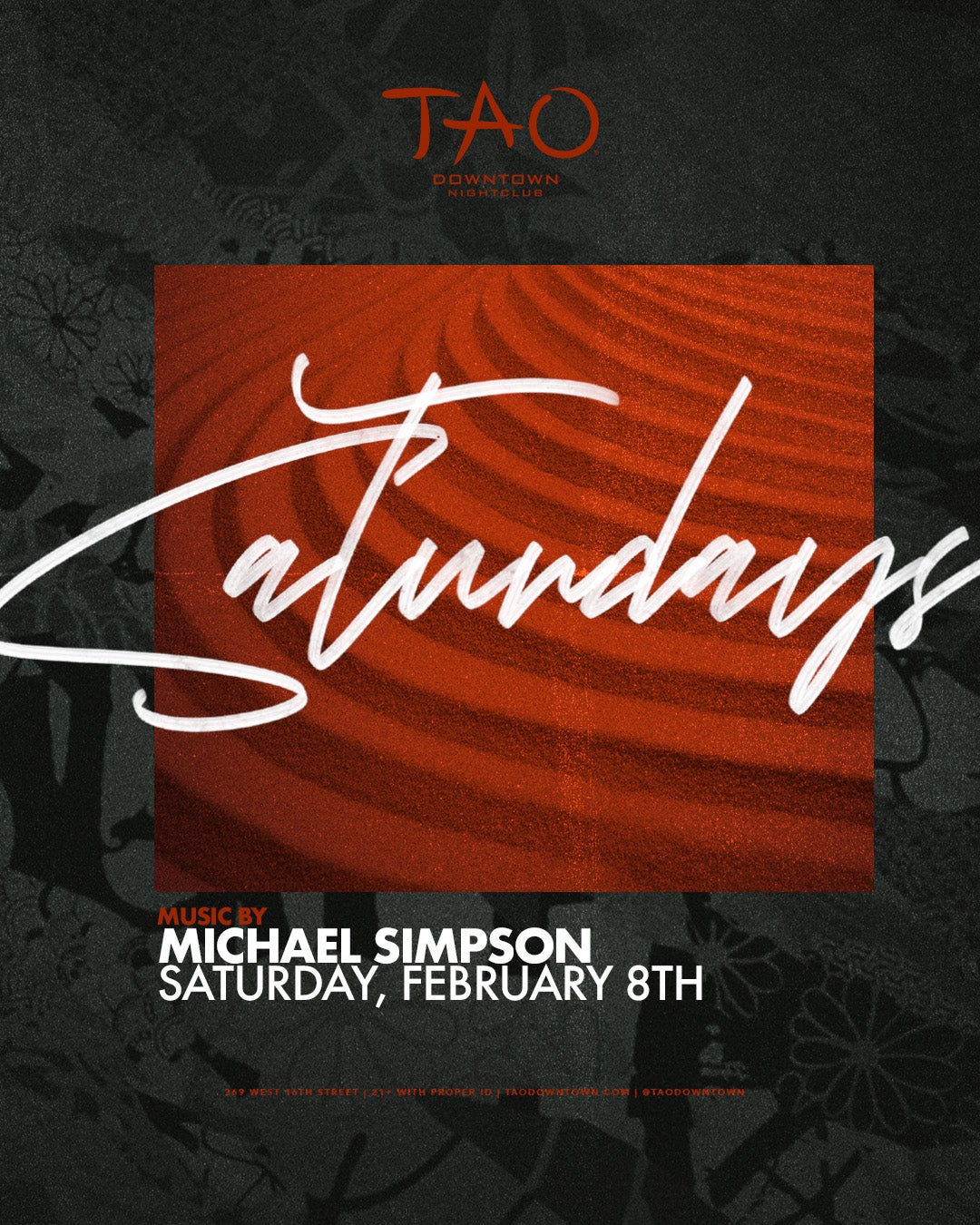 2/8/2025 – Michael Simpson – TAO Downtown Nightclub