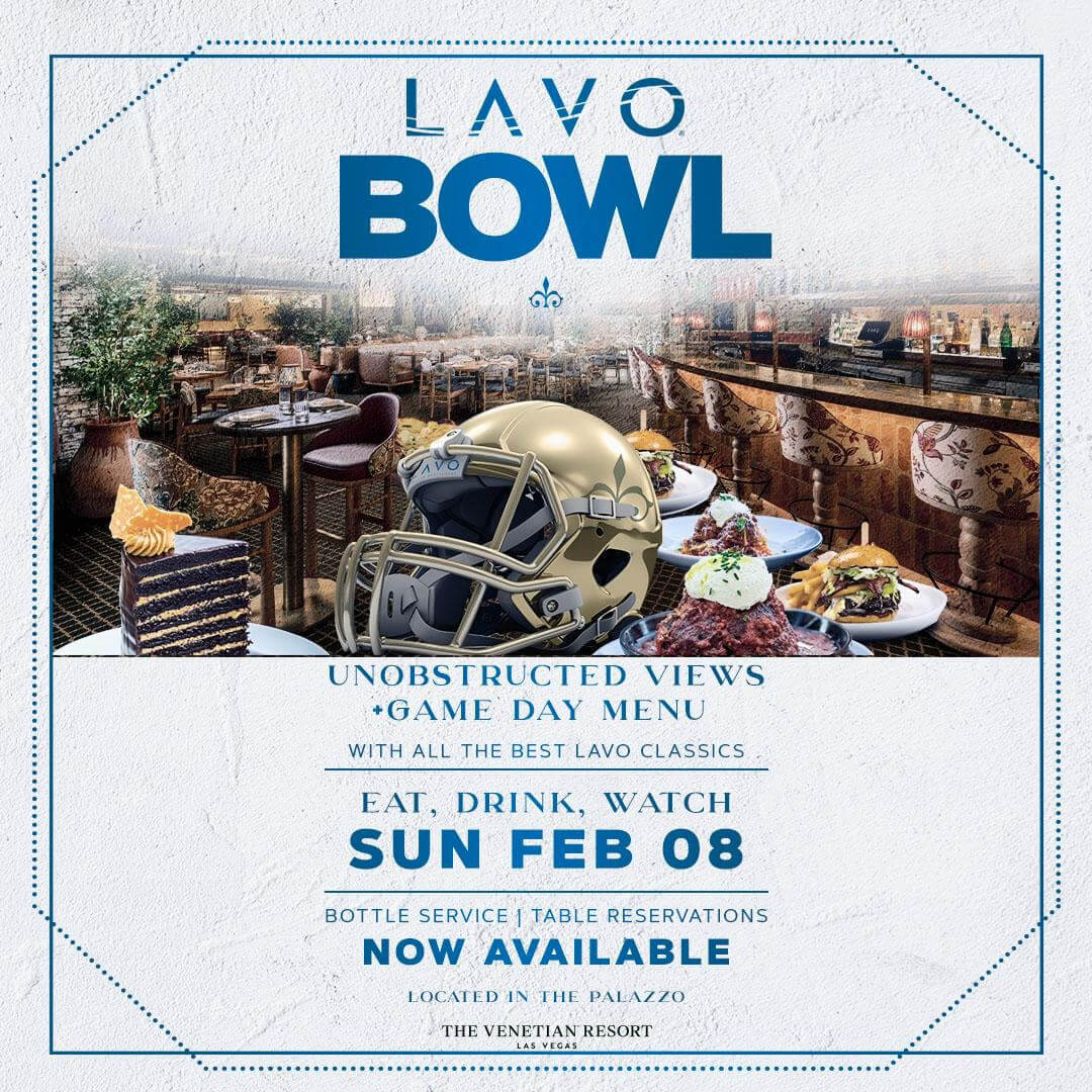 LAVO Bowl – 2/8/26
