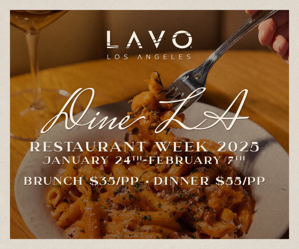 LAVO Los Angeles Dine LA Restaurant Week