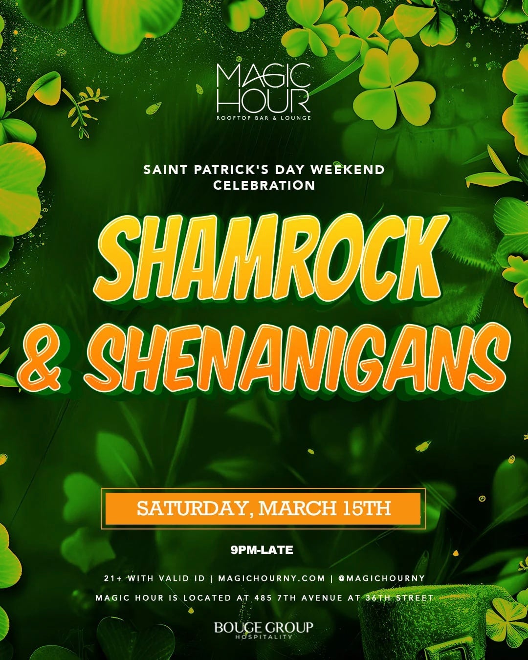 3/15/2025 St Patrick’s Day Weekend Celebration Shamrock