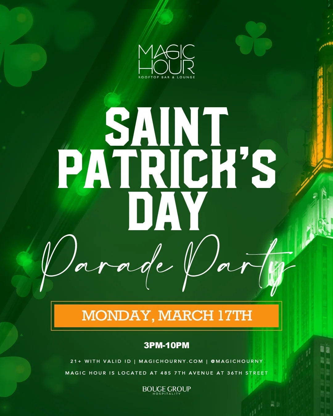 3/17/2025 St Patrick’s Day Parade Party Magic Hour Rooftop Tao