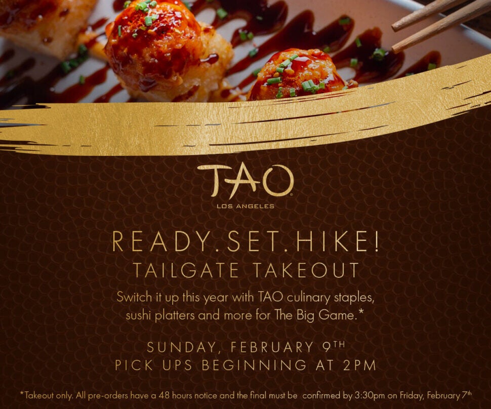 TAO The Big Game Pick Up Orders