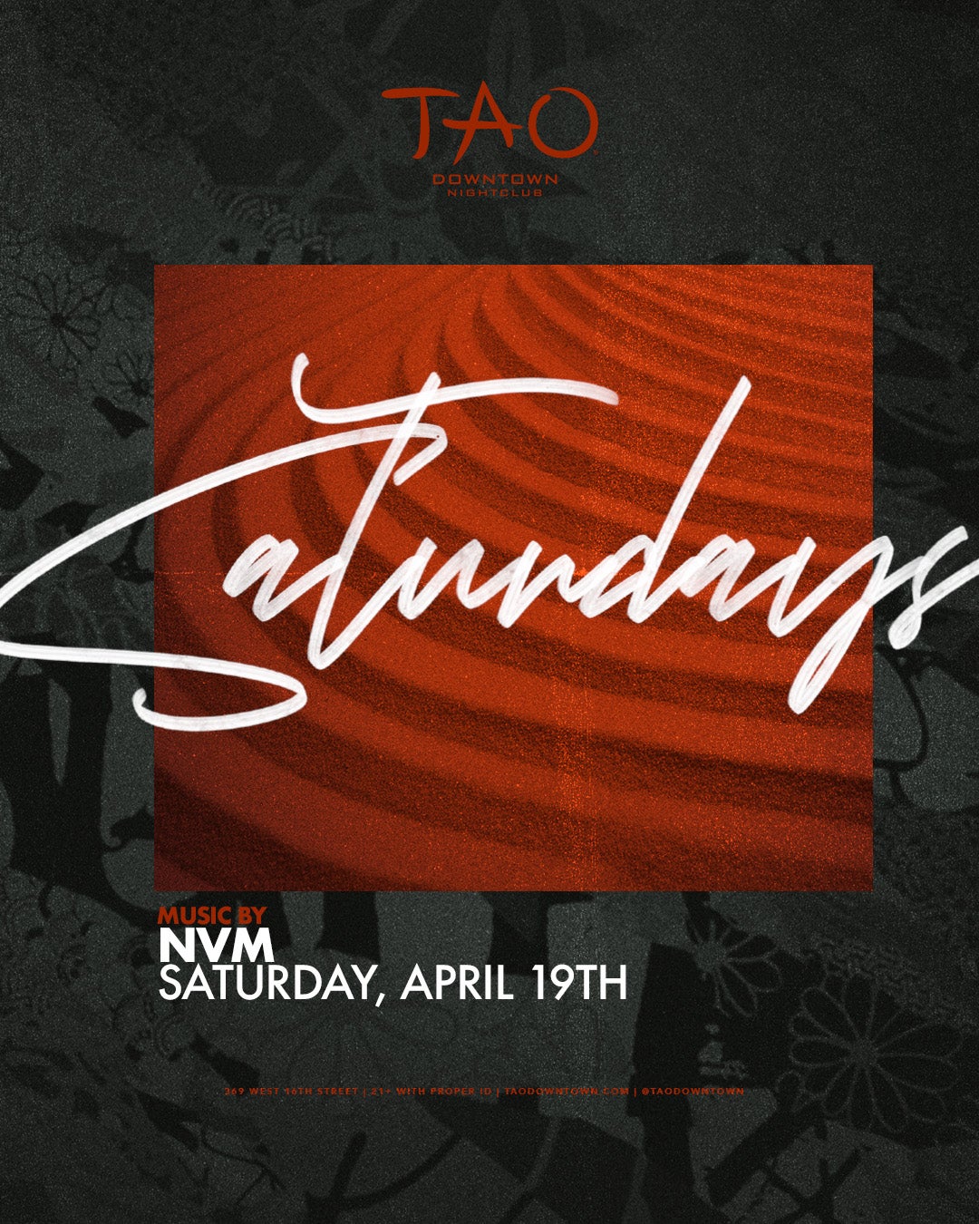 4/19/2025 – NVM – TAO Downtown Nightclub