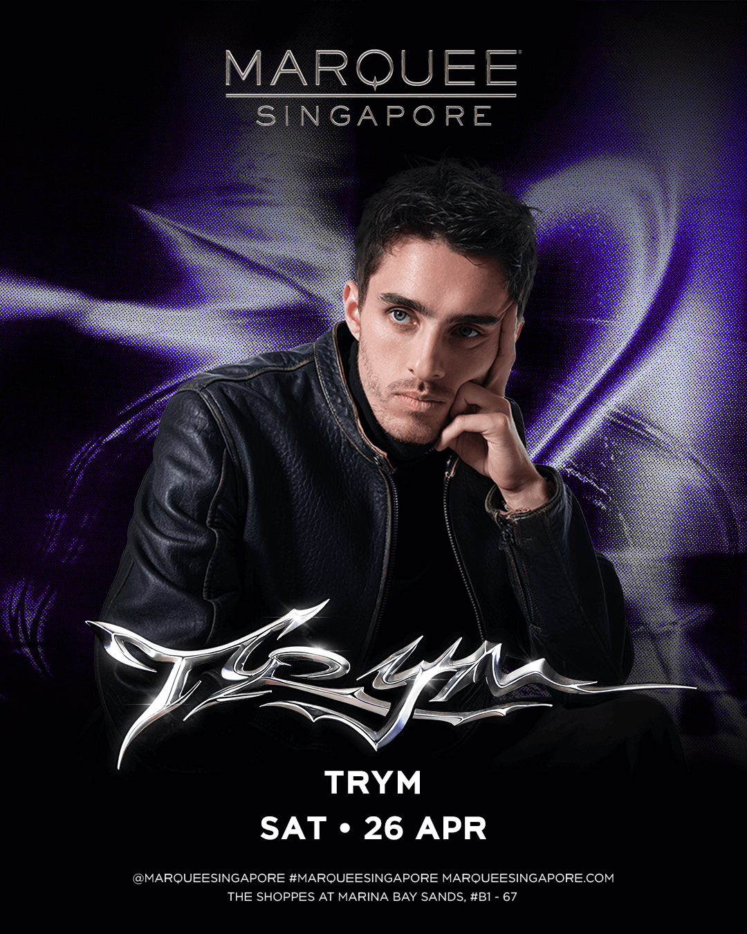 26/04/25 – TRYM – Marquee Singapore