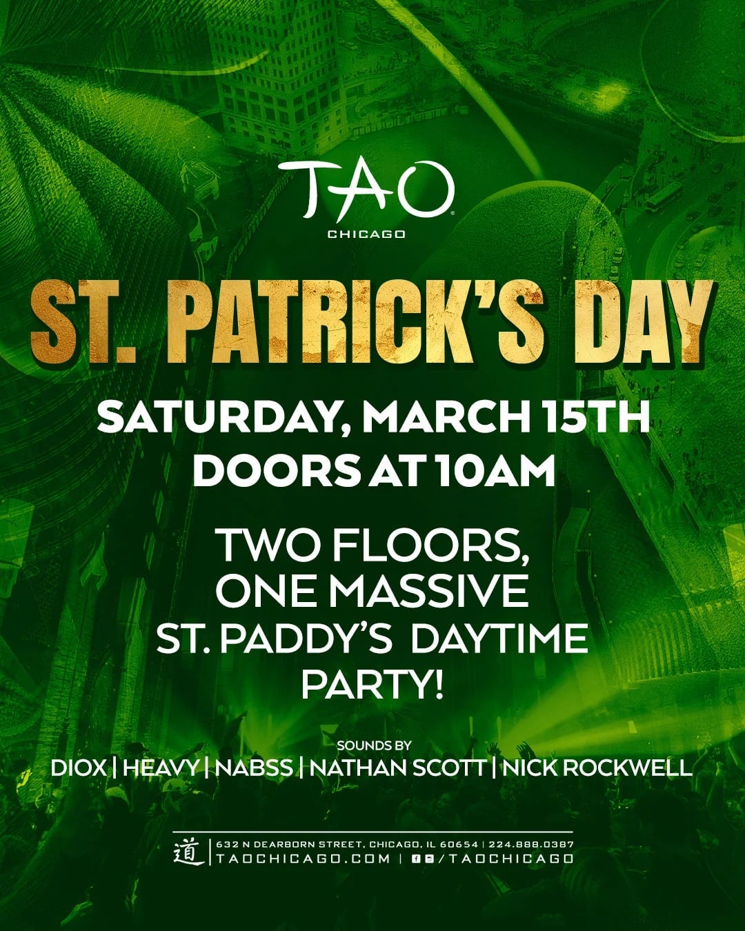 3/15/2025 – St Patty’s Day Party – TAO Nightclub