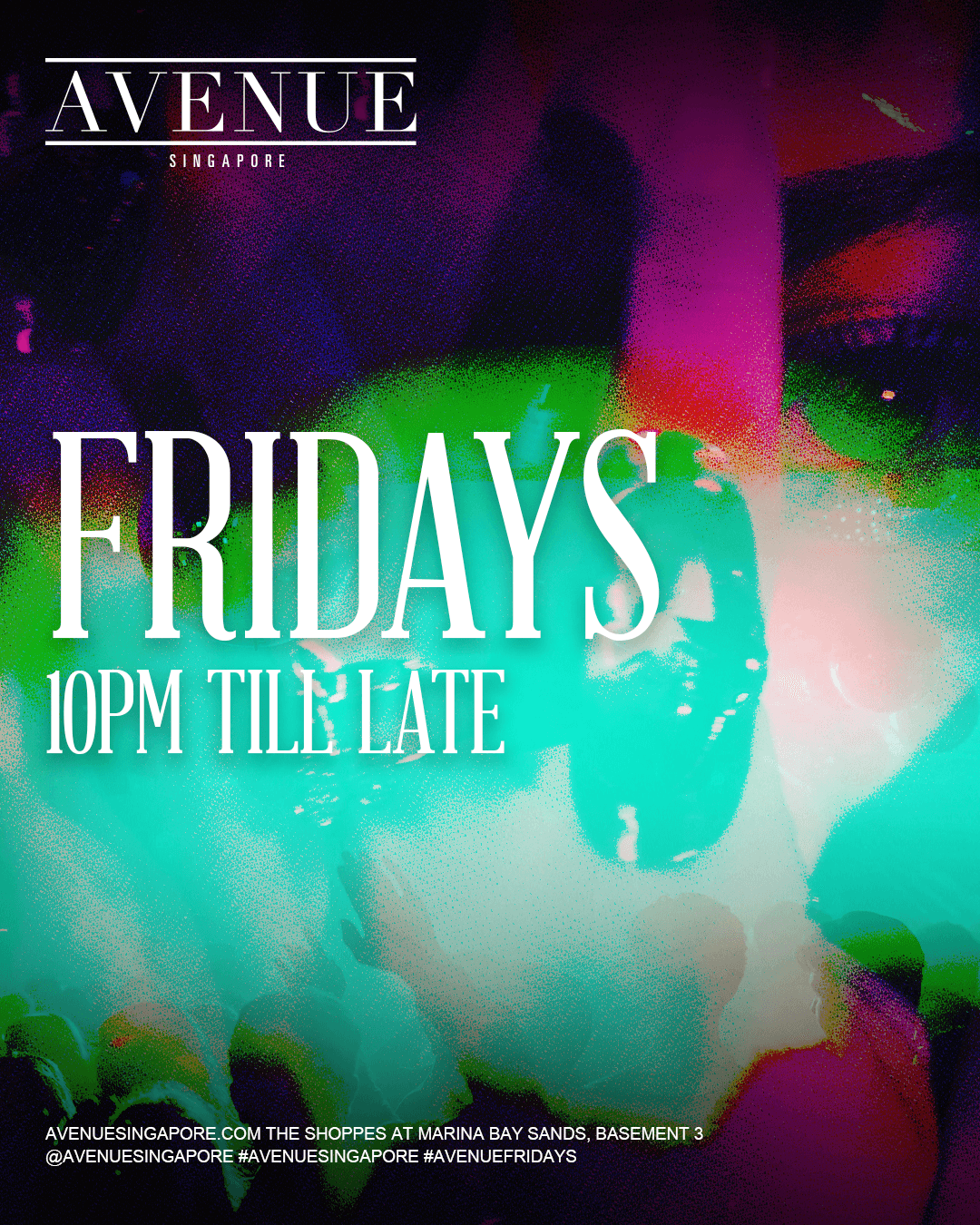 02/05/25 Avenue Fridays – Avenue Singapore