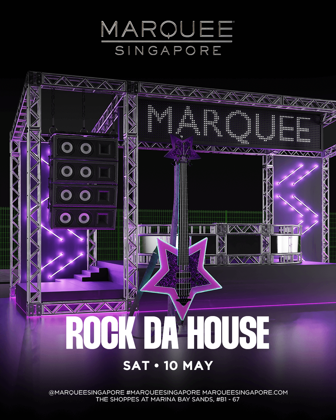 10/05/25 – ROCK DA HOUSE – Marquee Singapore