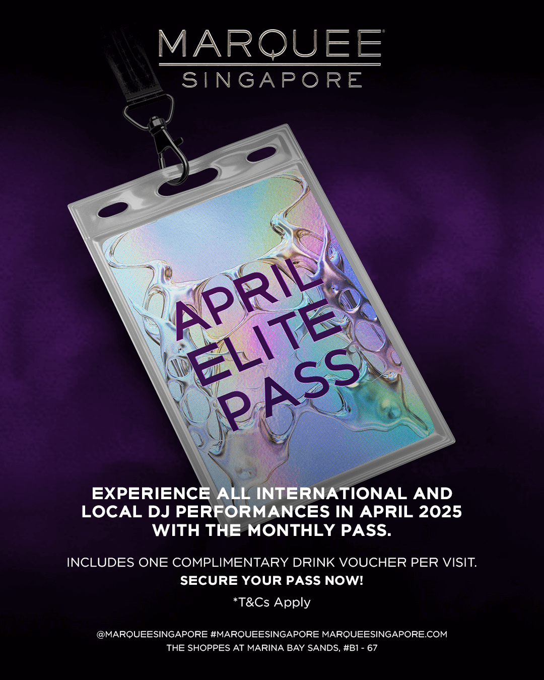 April Elite Pass – Marquee Singapore