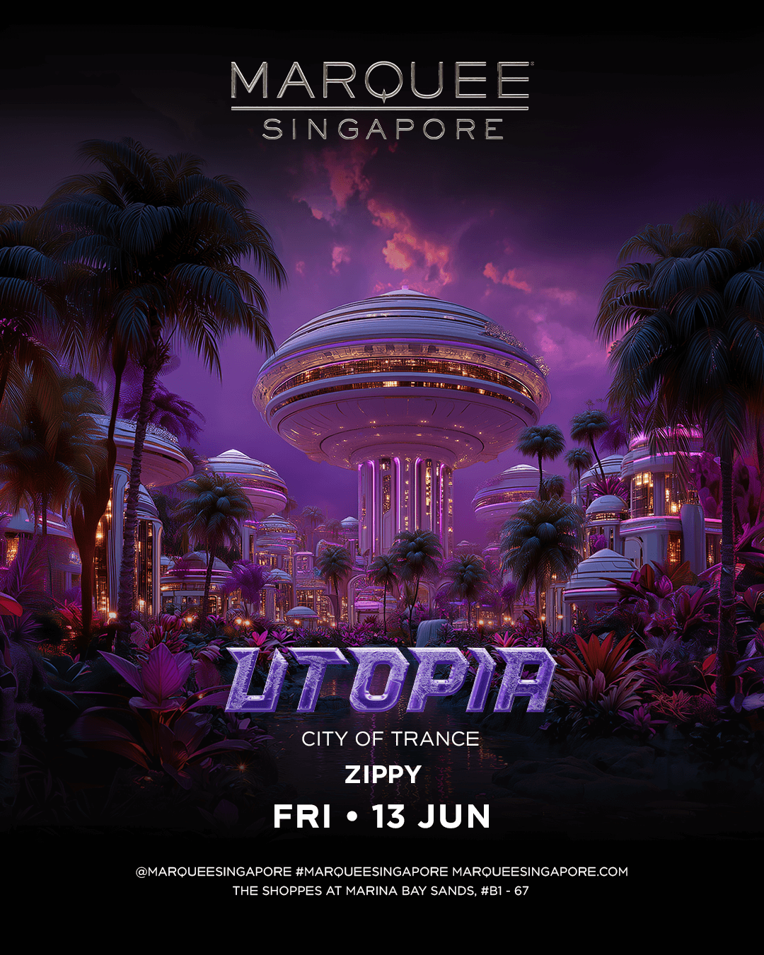 13/06/25 – Utopia – Marquee Singapore