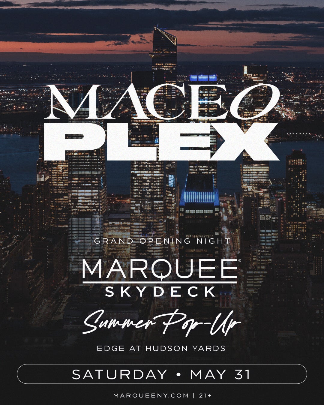 5/31/2025 – Maceo Plex – Marquee Skydeck Summer Pop-Up