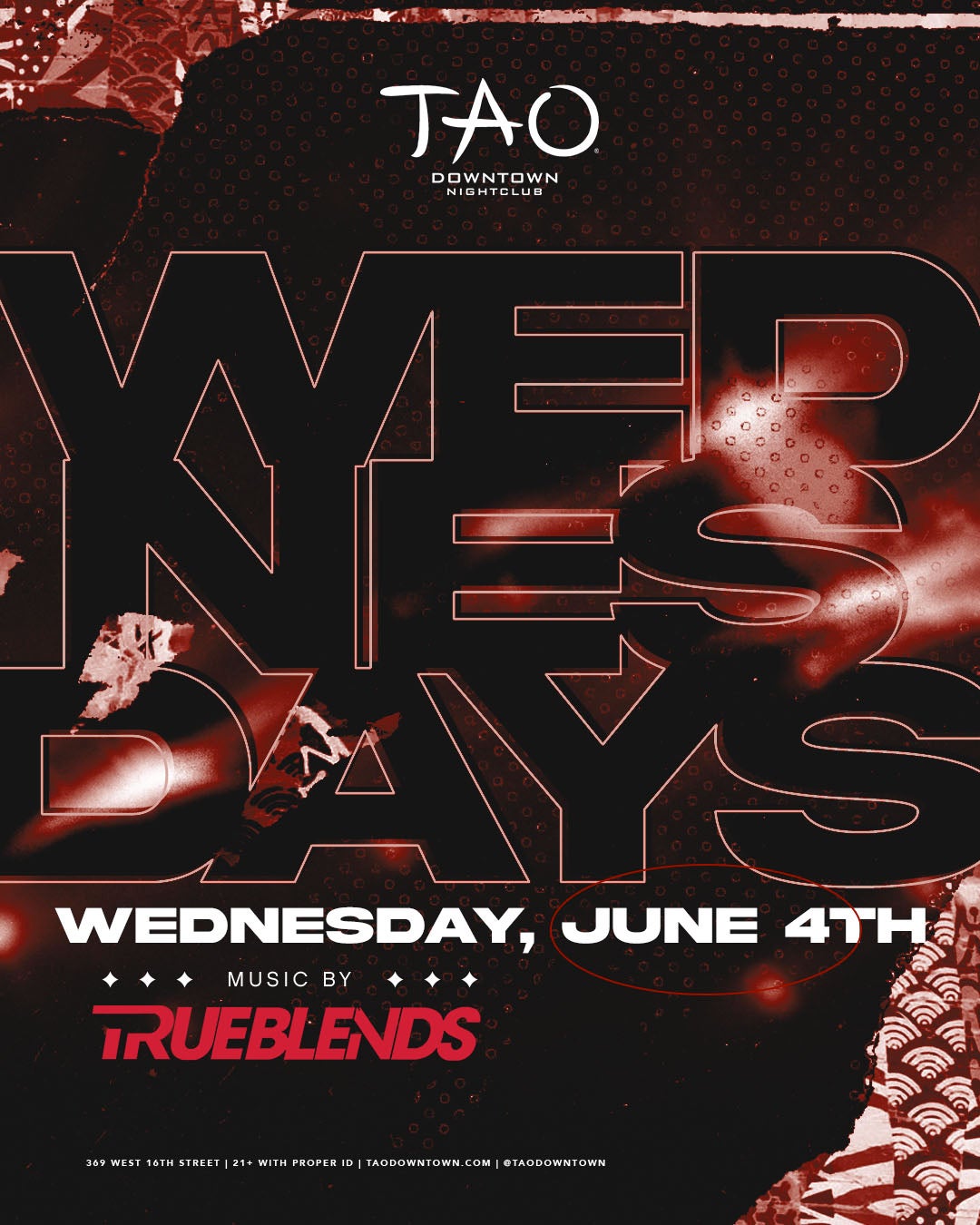6/4/2025 – Trueblends – TAO Downtown Nightclub