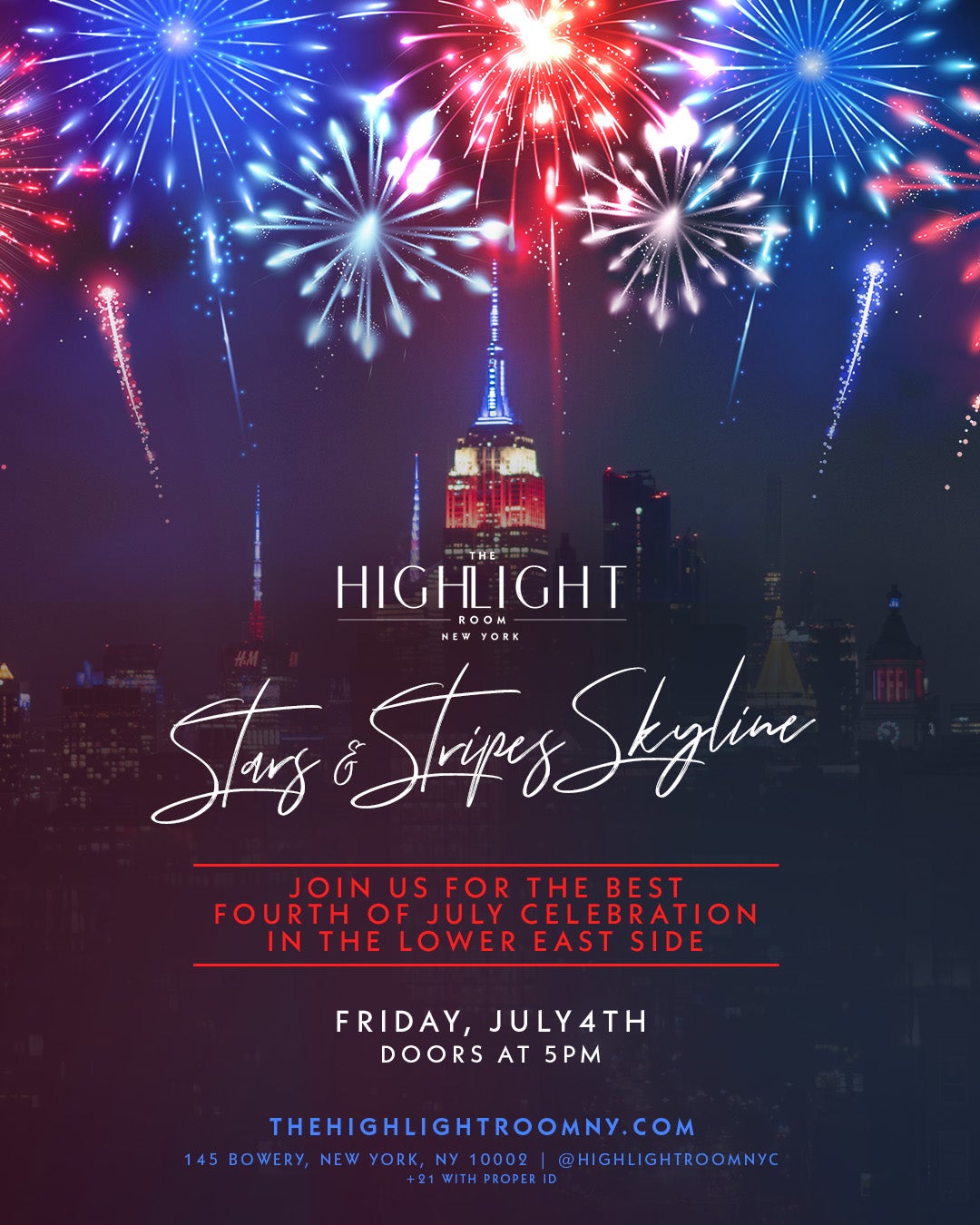 7/4/2025 – 4th of July Celebration – The Highlight Room