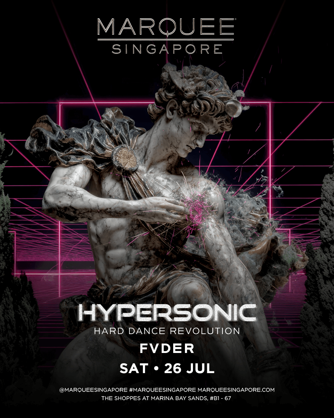 26/07/25 – Hypersonic – Marquee Singapore