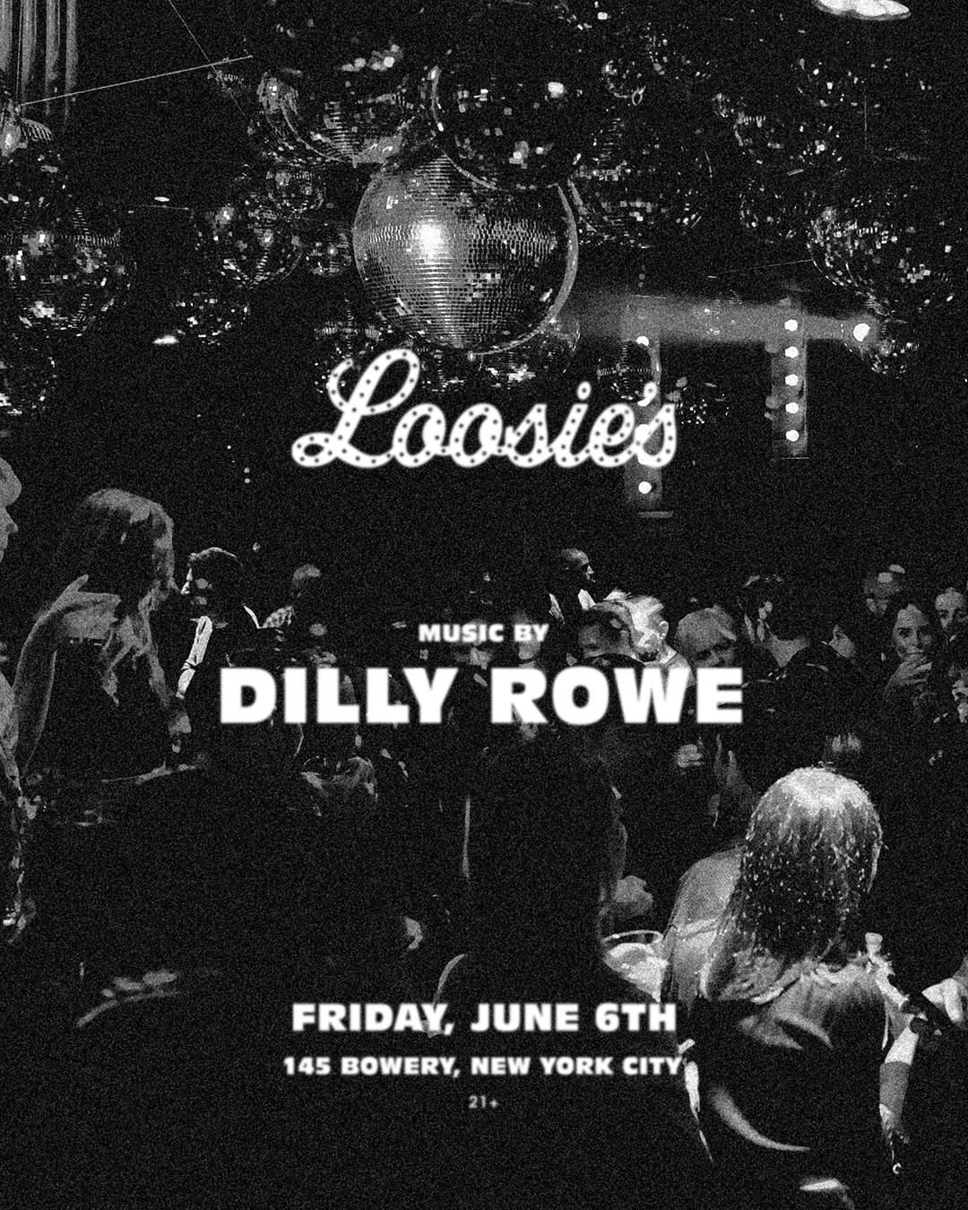 6/6/2025 – Dilly Rowe – Loosie’s Nightclub