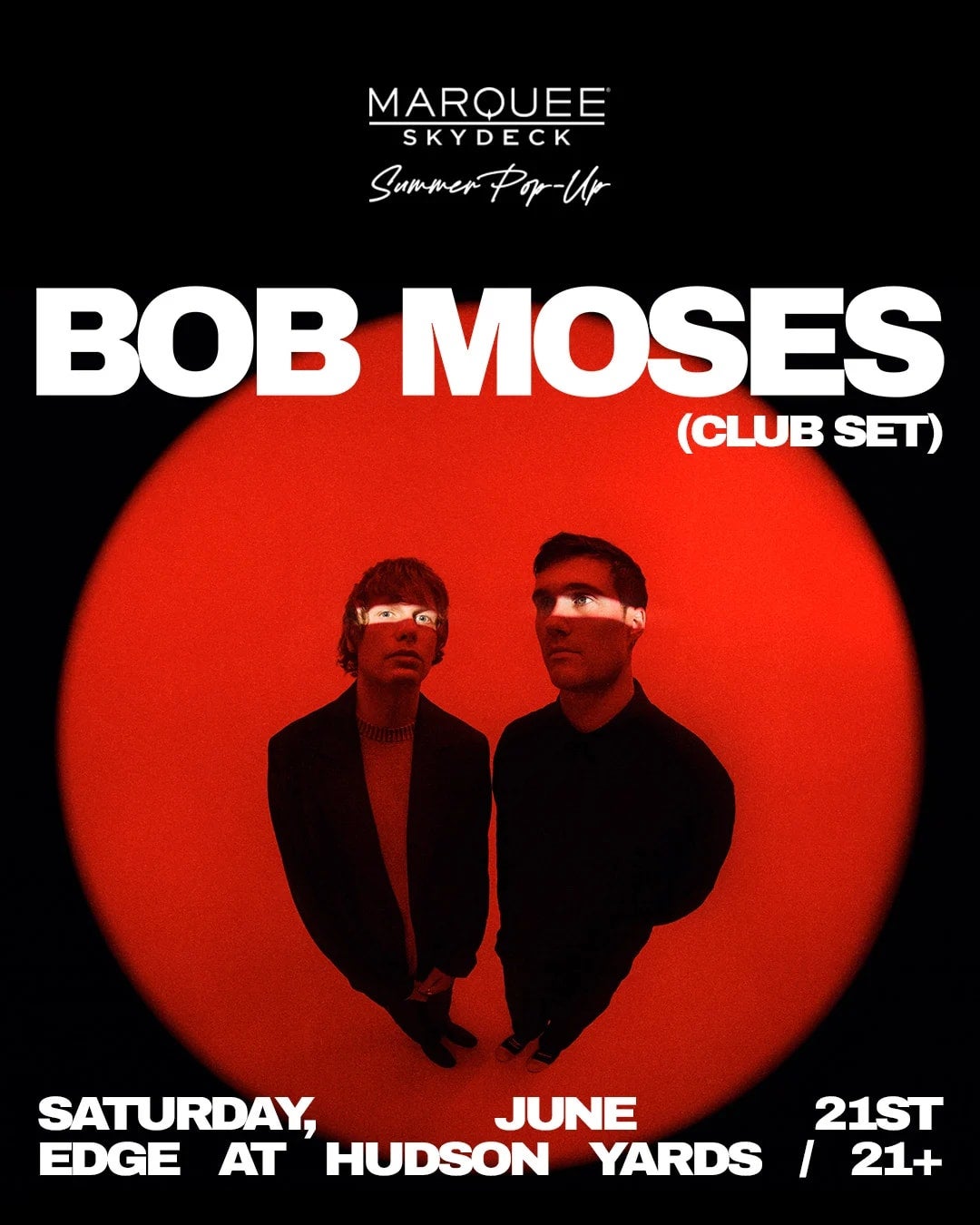 6/21/2025 – Bob Moses (Club Set) – Marquee Skydeck Summer Pop-Up