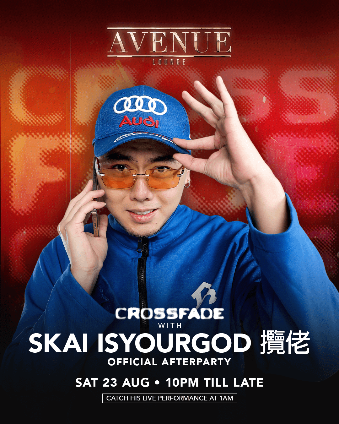 23/08/25 CROSSFADE PRESENTS SKAI ISYOURGOD – Avenue Singapore
