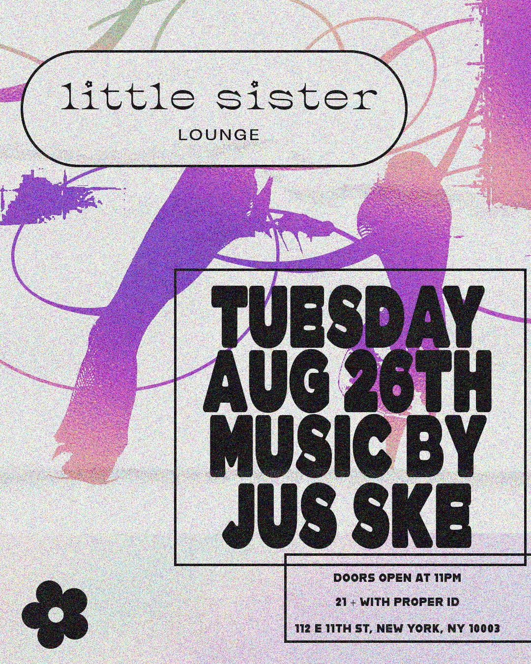 8/26/2025 – Jus Ske – Little Sister Lounge