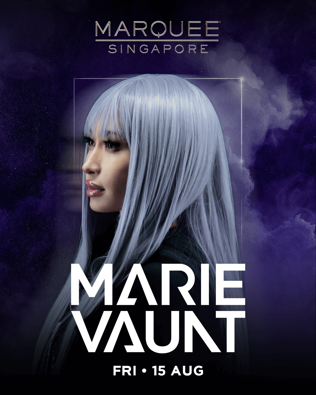 15/08/25 – MARIE VAUNT – Marquee Singapore