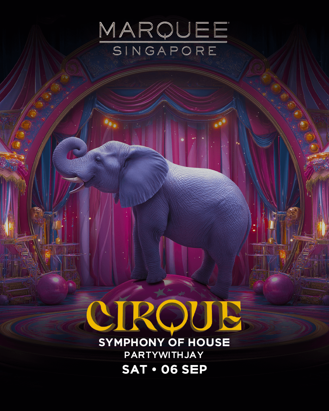 06/09/25 – Cirque – Marquee Singapore