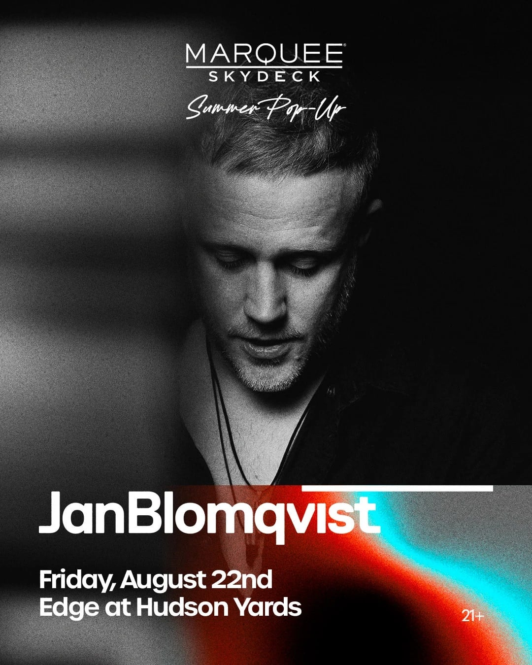 8/22/2025 – Jan Blomqvist – Marquee Skydeck Summer Pop-Up