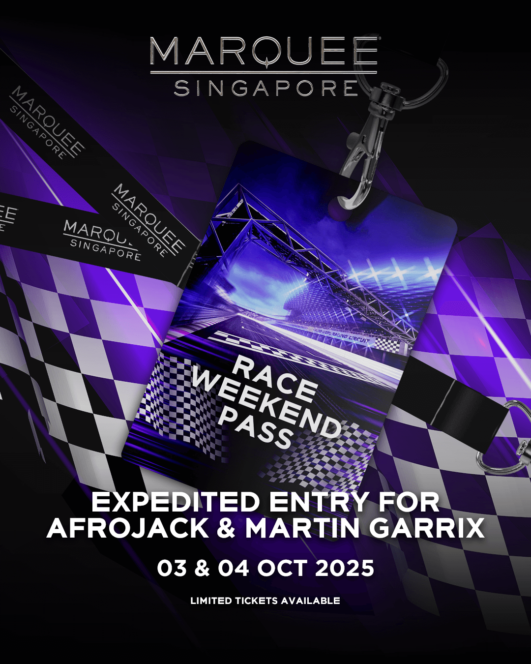 3 & 4/10/25 – RACE WEEKEND EXPEDITED PASS – Marquee Singapore