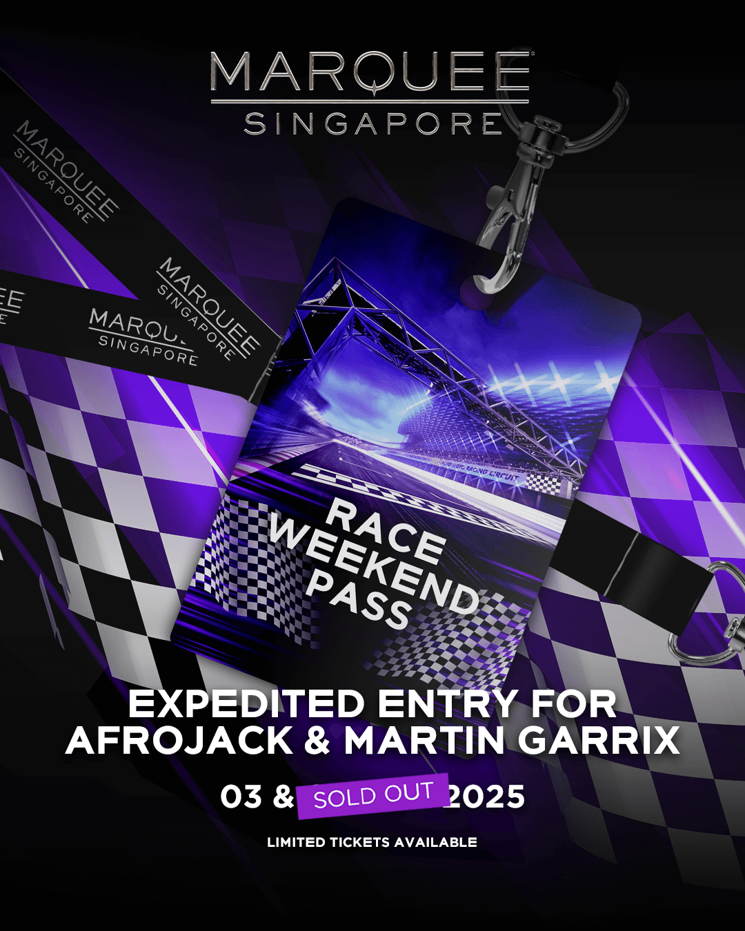 3 & 4/10/25 – RACE WEEKEND EXPEDITED PASS – Marquee Singapore